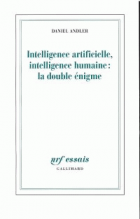 Intelligence artificielle, intelligence humaine